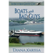 Boats and Bad Guys