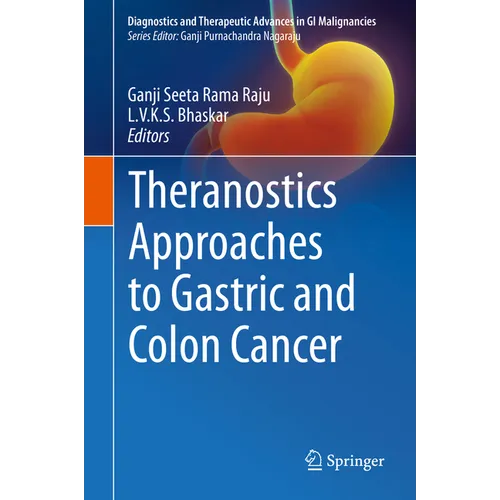 Theranostics Approaches to Gastric and Colon Cancer