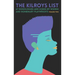 The Kilroys List, Volume Two: 67 Monologues and Scenes by Women and Nonbinary Playwrights