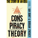 Conspiracy Theory: The Story of an Idea (an Origin Story Book)