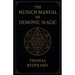 The Munich Manual Of Demonic Magic