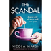 The Scandal: A gripping emotional page turner with a breathtaking twist