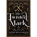The Twisted Mark: An Unputdownable Dark Fantasy Romance That Will Have You Hooked