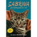 Sabrina The Autobiography of a Cat