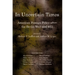 In Uncertain Times: American Foreign Policy After the Berlin Wall and 9/11