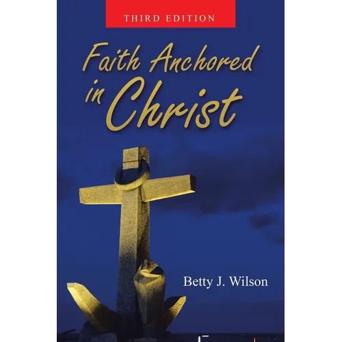 Faith Anchored In Christ