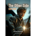 The Other sidee: Max's Story: A Novel by SchalkesOpa