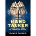Hand Talker: The Life and Times of a Monster Slayer