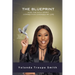 The Blueprint: How the Holy Spirit Connection Changed My Life