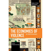 The Economies of Violence: The Forgotten Variable