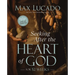 Seeking After the Heart of God for 52 Weeks: A Bible Study on the Life of David