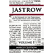 A Dictionary of the Targumim, the Talmud Babli and Yerushalmi, and the Midrashic Literature, Volume I