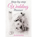 Step-by-Step Wedding Planner