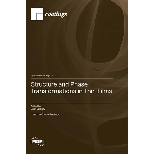 Structure and Phase Transformations in Thin Films