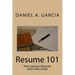 Resume 101: Fine tuning a Resume and Cover Letter