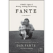 Fante: A Family's Legacy of Writing, Drinking and Surviving