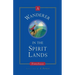 A Wanderer in the Spirit Lands