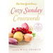 The New York Times Cozy Sunday Crosswords: 75 Puzzles from the Pages of the New York Times