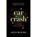 Car Crash: A Memoir of the Aftermath