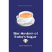 The Mystery of Ruby's Sugar (Large Print)