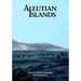 The U.S. Army Campaigns of World War II: Aleutian Islands