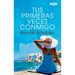 Tus primeras veces conmigo