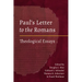 Paul's Letter to the Romans: Theological Essays