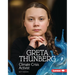 Greta Thunberg: Climate Crisis Activist