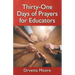 Thirty-One Days of Prayers for Educators