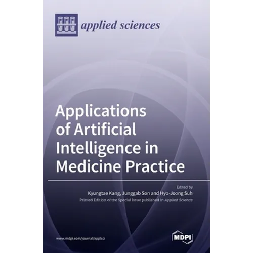 Applications of Artificial Intelligence in Medicine Practice