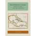The Architecture of Leisure: The Florida Resort Hotels of Henry Flagler and Henry Plant