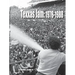 Texxas Jam: 1978-1988