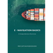 E - Navigation Basics: A Comprehensive Overview