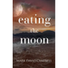 Eating the Moon