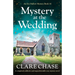 Mystery at the Wedding: A completely addictive and unputdownable cozy mystery novel