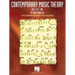 Contemporary Music Theory - Level One: A Complete Harmony and Theory Method for the Pop and Jazz Musician