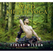 Wild Kilted Yoga: Flow and Feel Free