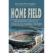 Home Field: An Illustrated History of 120 College Football Stadiums