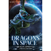 Dragons In Space: A Middang3ard Series