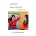 Mirror Moments