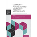 Community Psychology and Community Mental Health: Towards Transformative Change