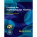 Grammar for English Language Teachers