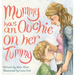 Mummy has an Ouchie on her Tummy