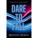 Dare to Fall