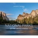 The National Parks of the United States: A Photographic Journey, 2nd Edition