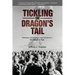 Tickling the Dragon's Tail: Politicians, Bureaucrats, and Scientists in the Nuclear Age