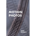 Motion Photos