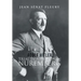 Adolf Hitler: Trial in Absentia in Nuremberg