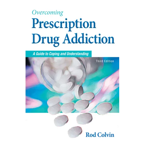 Overcoming Prescription Drug Addiction: A Guide to Coping and Understanding