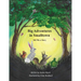 Big Adventures in Smalltown - Book 1: Tell Me a Story